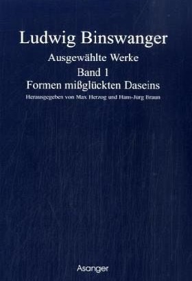 Ludwig Binswanger entwickelt die Daseinsanalytik