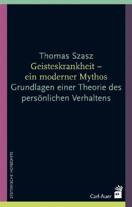 Thomas Szasz hält die Psychoanalyse für einen Mythos
